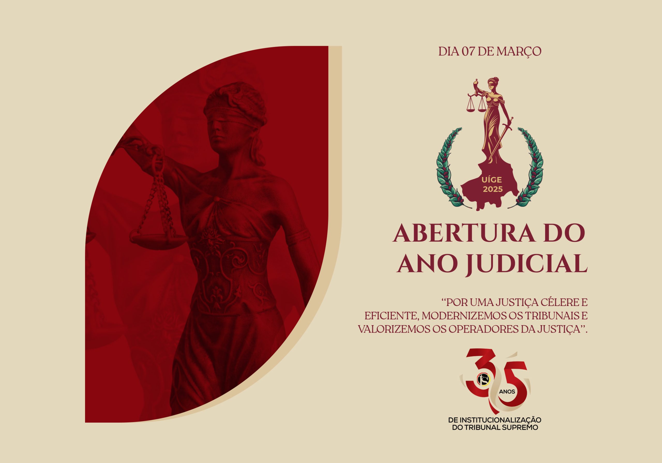 CERIMÓNIA DE ABERTURA DO ANO JUDICIAL 2025 SERÁ REALIZADA NO DIA 7 DE MARÇO NA PROVÍNCIA DO UÍGE